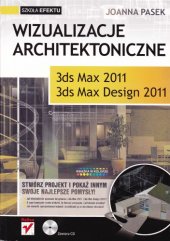 book Wizualizacje architektoniczne. 3ds Max 2011 i 3ds Max Design 2011