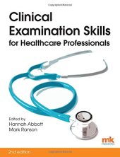 book Clinical Examination Skills for Healthcare Professionals