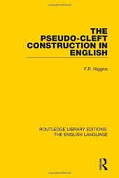 book The Pseudo-Cleft Construction in English