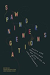 book Spawning Generations: Rants and Reflections on Growing Up with LGBTQ+ Parents