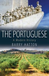 book The Portuguese: A Modern History