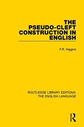 book The Pseudo-Cleft Construction in English