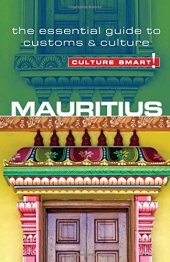 book Mauritius - Culture Smart!: The Essential Guide to Customs & Culture