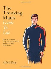 book The Thinking Man’s Guide to Life