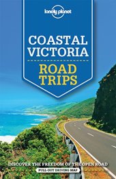 book Lonely Planet Coastal Victoria Road Trips