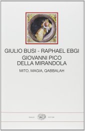 book Giovanni Pico della Mirandola. Mito, magia, Qabbalah