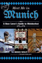 book Meet Me in Munich: A Beer Lover’s Guide to Oktoberfest