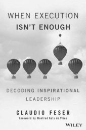 book When Execution Isn’t Enough Decoding Inspirational Leadership