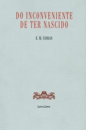 book Do Inconveniente de ter Nascido