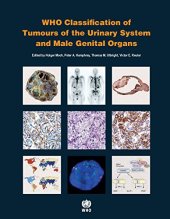 book WHO Classification of Tumours of the Urinary System and Male Genital Organs