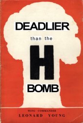 book Deadlier Than The H-Bomb