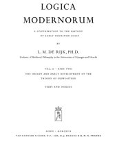 book Logica Modernorum: a Contribution to the History of Early Terminist Logic: Texts and Indices Vol II, Part II