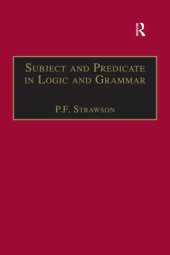 book Subject and Predicate in Logic and Grammar.