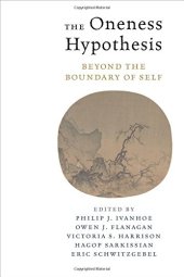 book The Oneness Hypothesis: Beyond the Boundary of Self