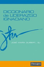 book Diccionario de Liderazgo Ignaciano