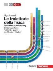 book Le traiettorie della fisica. Da Galileo a Heisenberg. Elettromagnetismo, relatività e quanti con Physics in English