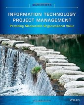 book Information Technology Project Management: Providing Measurable Organizational Value