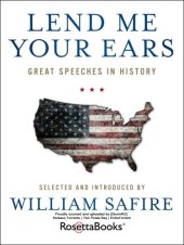 book Lend Me Your Ears: Great Speeches In History