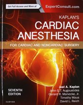 book Kaplan’s Cardiac Anesthesia: In Cardiac and Noncardiac Surgery, 7e