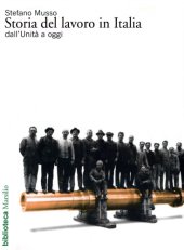 book Storia del lavoro in Italia. Dall’Unità a oggi