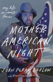 book Mother America Night: My Life in Crazy Times