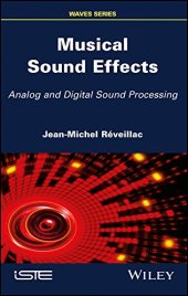 book Musical Sound Effects: Analog and Digital Sound Processing