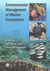 book Environmental management of marine ecosystems