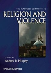 book The Blackwell Companion to Religion and Violence