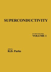 book Superconductivity : In Two Volumes: Volume 1