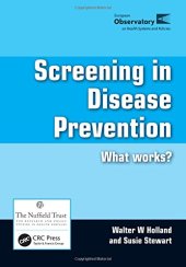 book Screening in Disease Prevention: What Works?