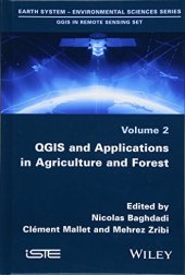 book QGIS in remote sensing set. Volume 2, QGIS and applications in agriculture and forest