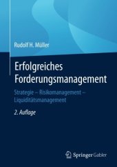 book Erfolgreiches Forderungsmanagement Strategie - Risikomanagement - Liquiditätsmanagement