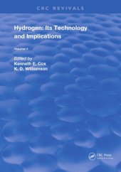 book Hydrogen Volume II: Its Technology and Implication : Transmission and Storage. Transmission and storage