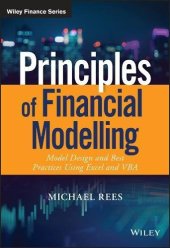 book Principles of Financial Modelling: Model Design and Best Practices Using Excel and VBA