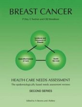 book Breast Cancer : Health Care Needs Assessment, the epidemiologically based needs assessment reviews