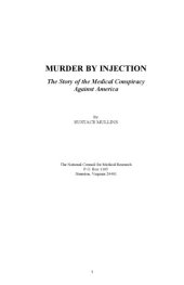 book Murder by injection : the story of the medical conspiracy against America