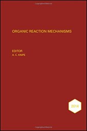 book Organic Reaction Mechanisms 2014: An annual survey covering the literature dated January to December 2014