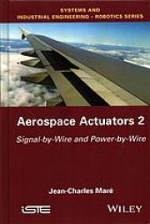 book Aerospace actuators. 2, Signal-by-wire and power-by-wire