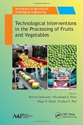 book Technological Interventions in the Processing of Fruits and Vegetables