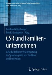 book CSR und Familienunternehmen: Gesellschaftliche Verantwortung im Spannungsfeld von Tradition und Innovation