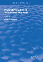 book Physical properties of materials for engineers. Volume 3