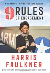 book 9 Rules of Engagement: A Military Brat’s Guide to Life and Success