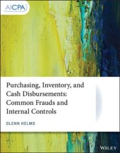 book Purchasing, inventory, and cash disbursements : Common frauds and internal controls