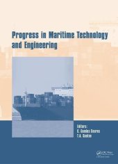 book Progress in Maritime Technology and Engineering : Proceedings of the 4th International Conference on Maritime Technology and Engineering (MARTECH 2018), May 7-9, 2018, Lisbon, Portugal