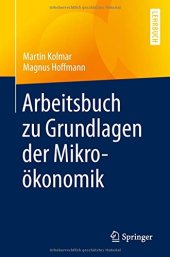 book Arbeitsbuch zu Grundlagen der Mikroökonomik