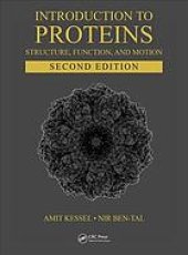 book Introduction to Proteins : Structure, Function, and Motion, Second Edition