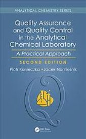 book Quality assurance and quality control in the analytical chemical laboratory : a practical approach