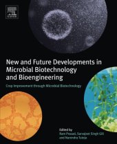 book New and Future Developments in Microbial Biotechnology and Bioengineering: Crop Improvement through Microbial Biotechnology