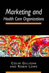 book Marketing and Healthcare Organizations