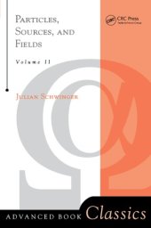 book Particles, Sources, and Fields, Volume 2